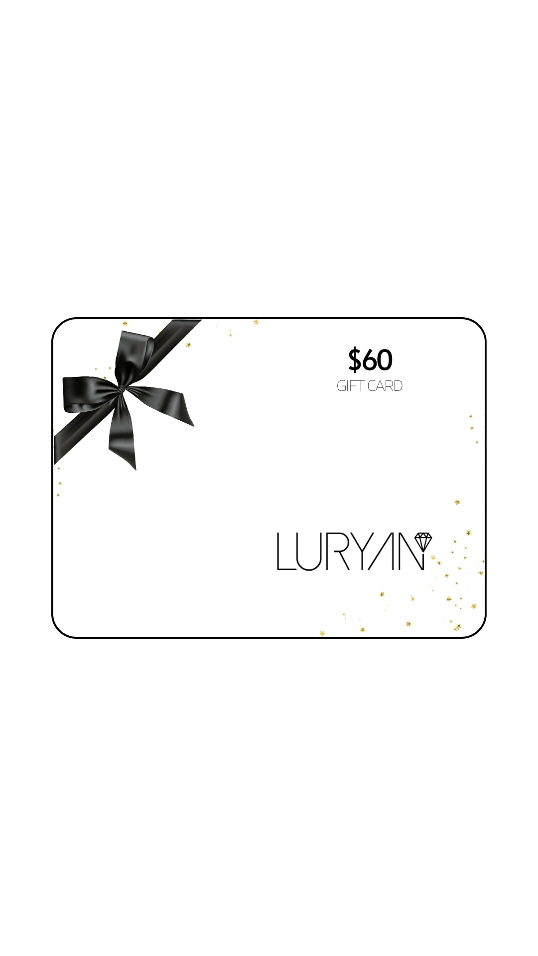 GIFT CARD $60 [physical product]